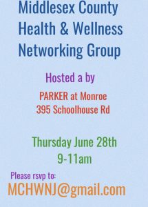 Middlesex County Health & Wellness Networking Group @ PARKER at MONROE  | Monroe Township | New Jersey | United States
