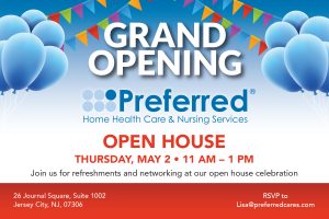 GRAND OPENING Jersey City, NJ @ Preferred Home Health Care & Nursing Services, Inc. 